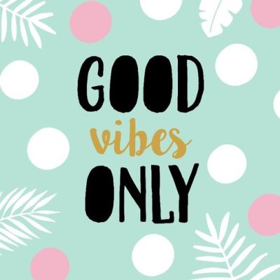 Good Vibes